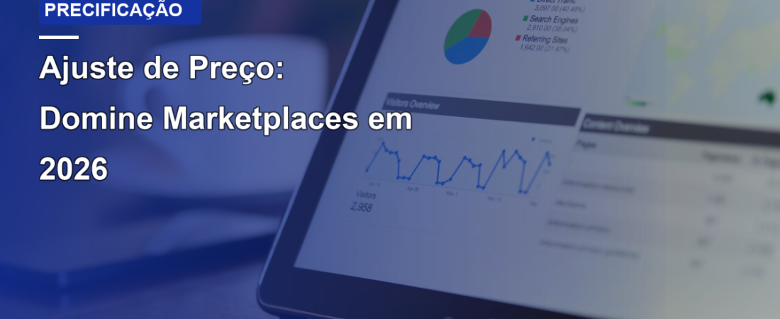Ajuste de Preço: Domine Marketplaces em 2026