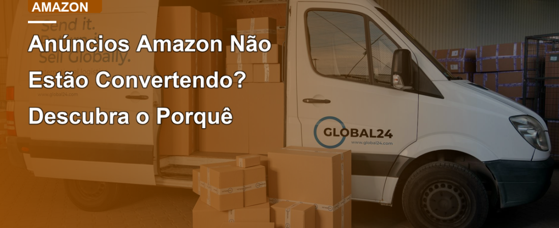 Anúncios Amazon Não Estão Convertendo? Descubra o Porquê
