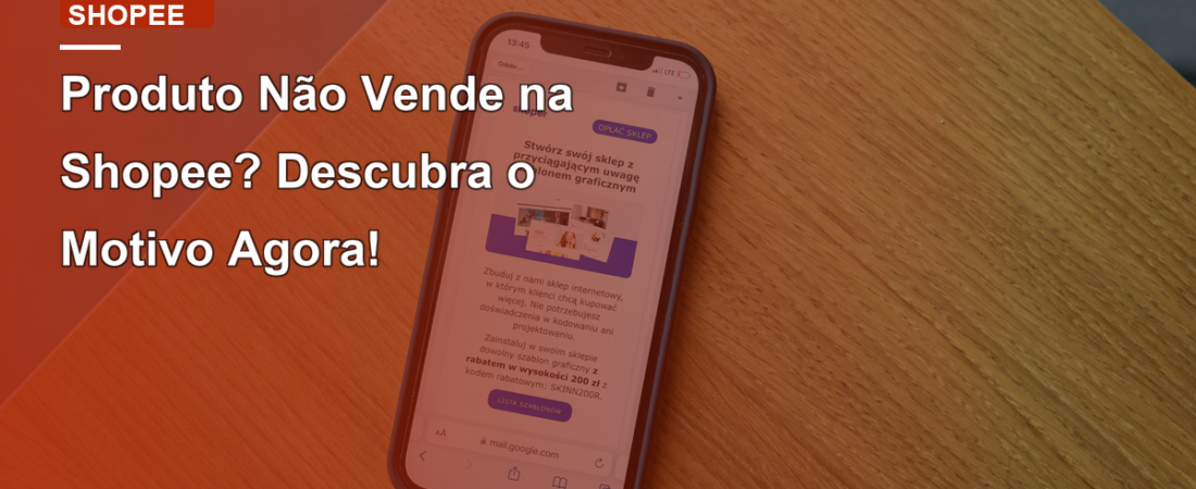 Produto Não Vende na Shopee? Descubra o Motivo Agora!